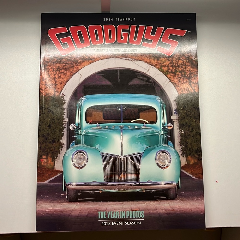 Goodguys car magazine 2023 event season- 2024 yearbook- PERFECT CONDITION!!